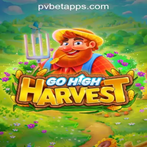 Exploring the Thrilling World of GoHighHarvest: A Deep Dive Into PV.BET Oficial Slots Brasil #1
