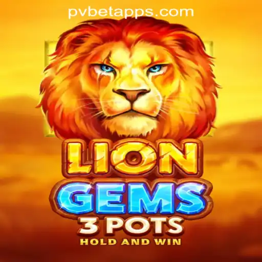 Exploring LionGems3pots: A Thrilling Slot Adventure with PV.BET Oficial Slots Brasil #1